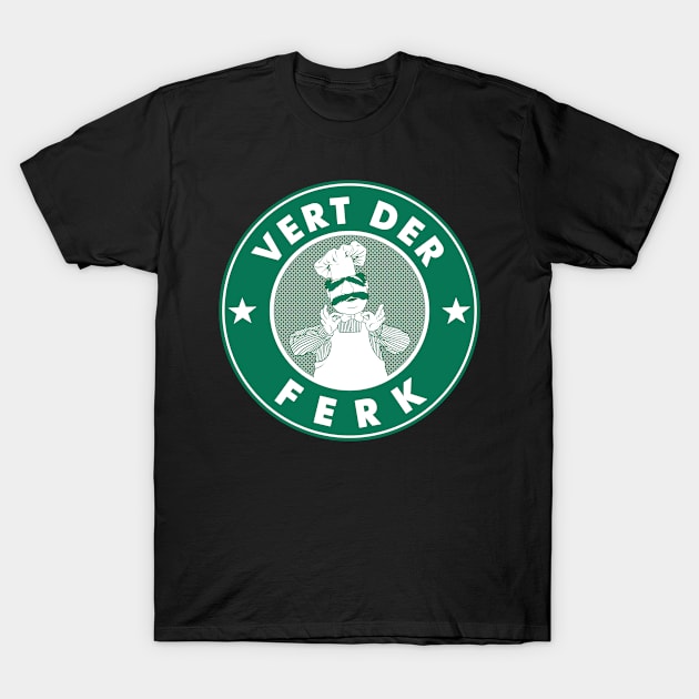 vert der ferk bucks T-Shirt by MAGE